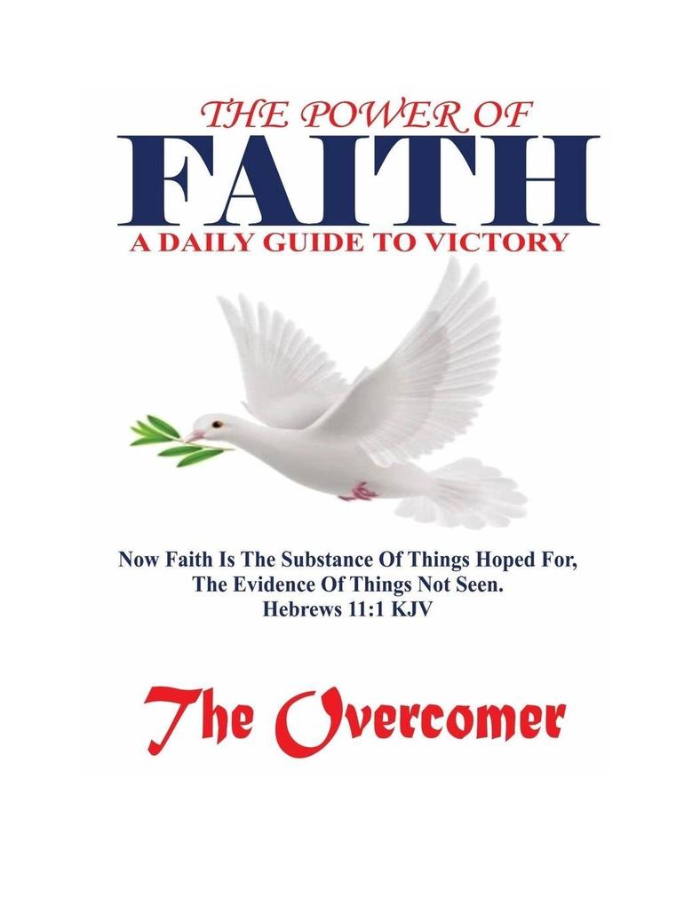 The Power of Faith