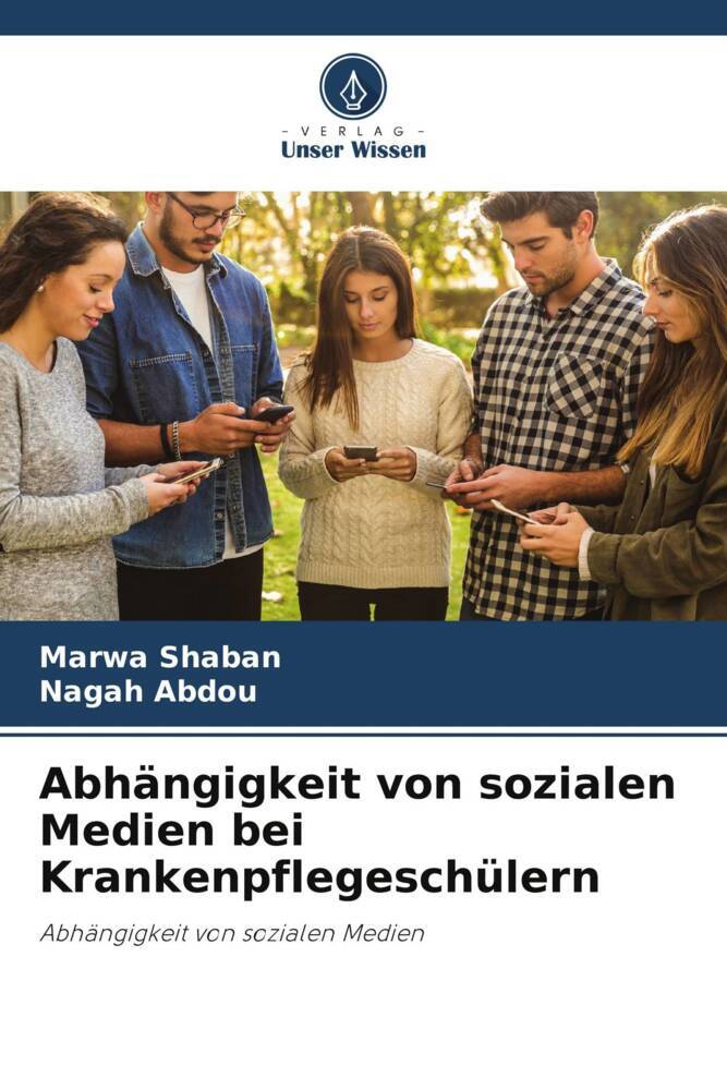 Abhängigkeit von sozialen Medien bei Krankenpflegeschülern
