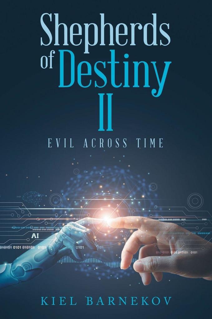 Shepherds of Destiny II