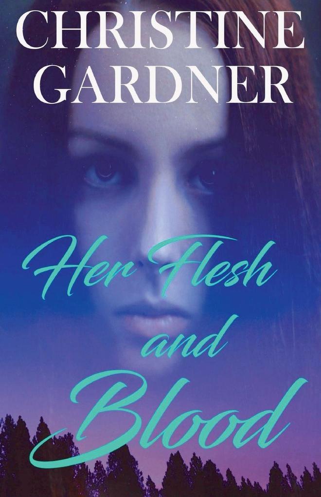 Her Flesh and Blood