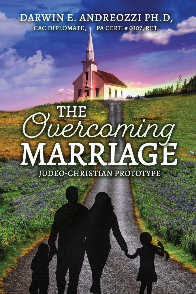 The Overcoming Marriage
