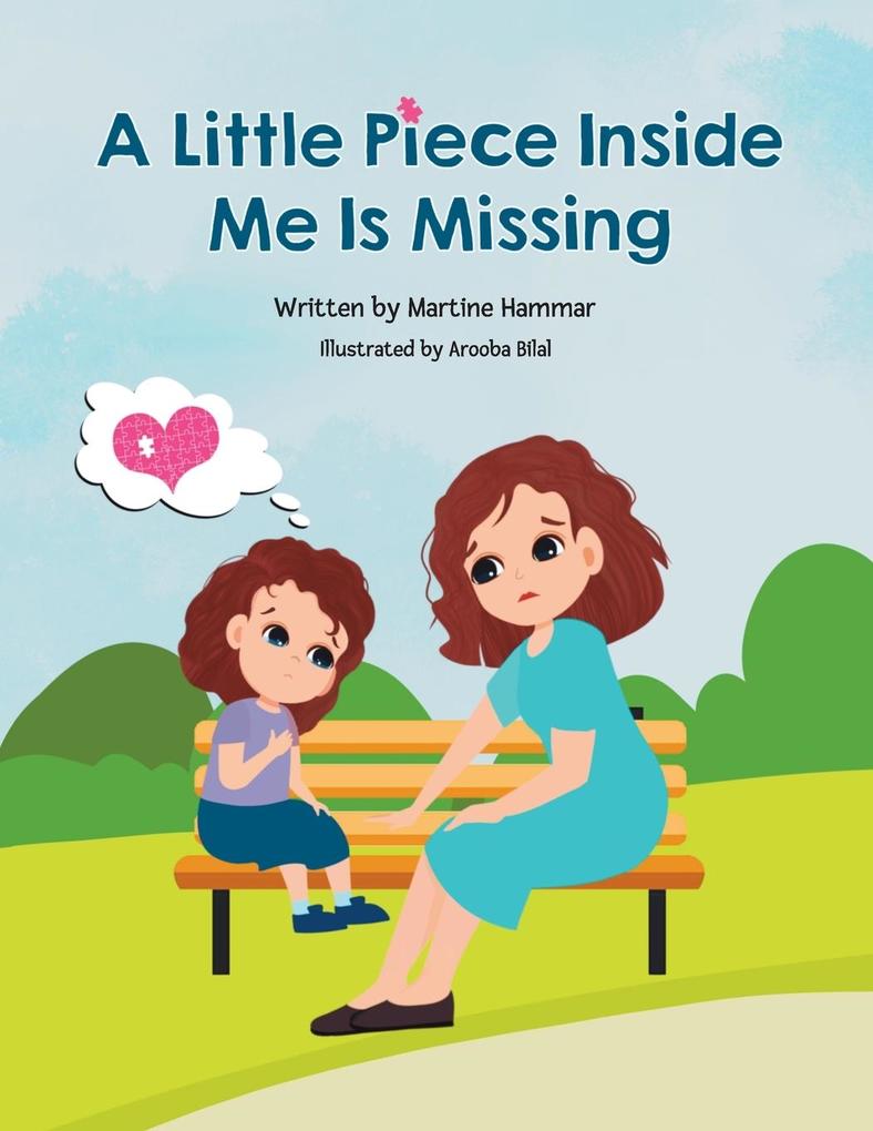 A Little Piece Inside Me Is Missing