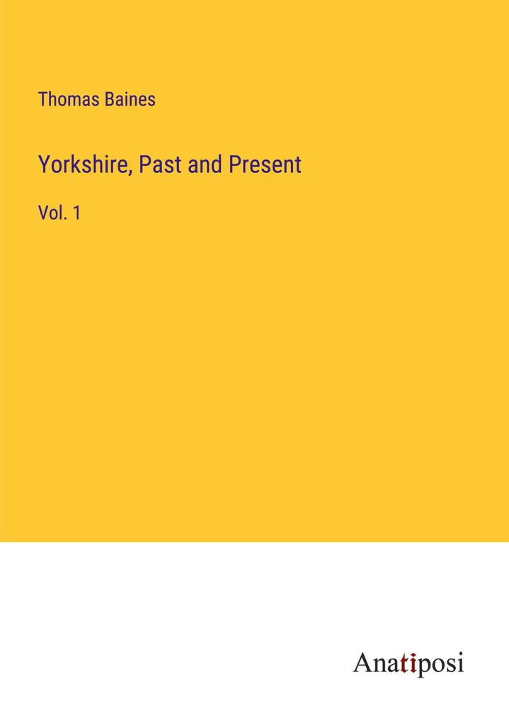 Yorkshire Past and Present