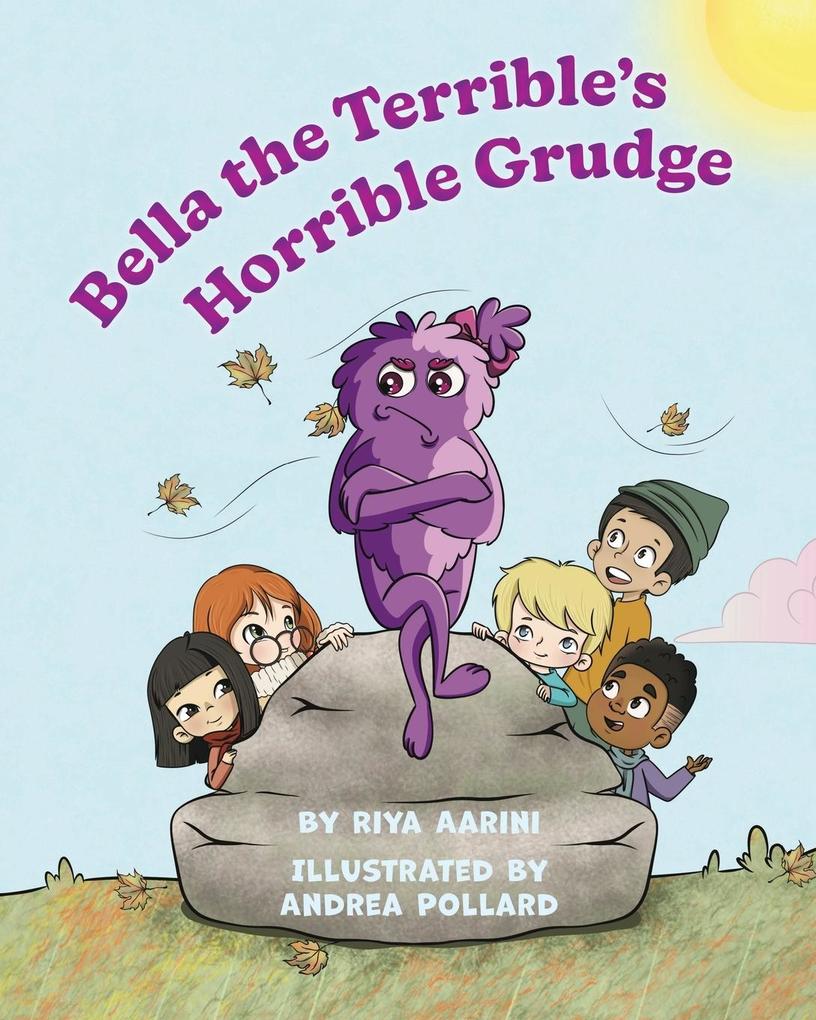 Bella the Terrible‘s Horrible Grudge