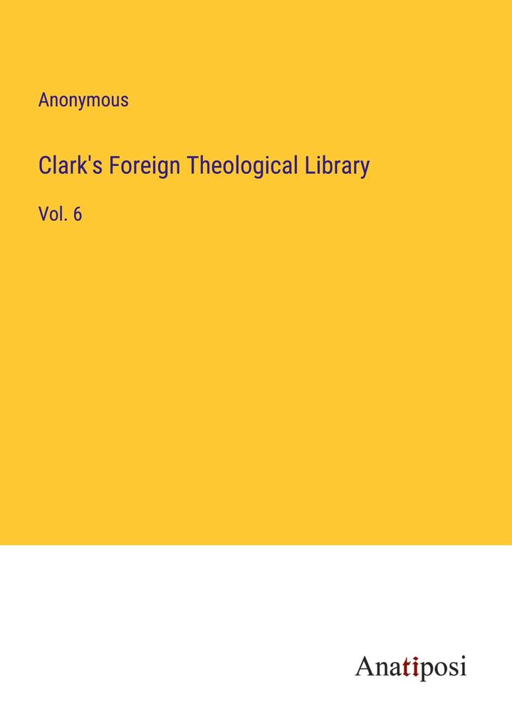 Clark's Foreign Theological Library
