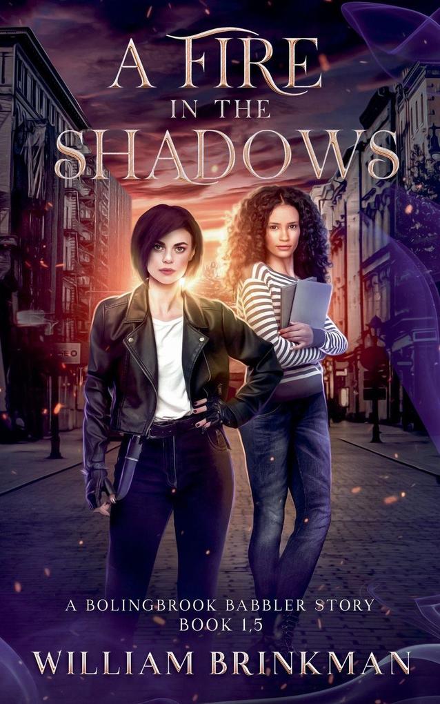 A Fire in the Shadows