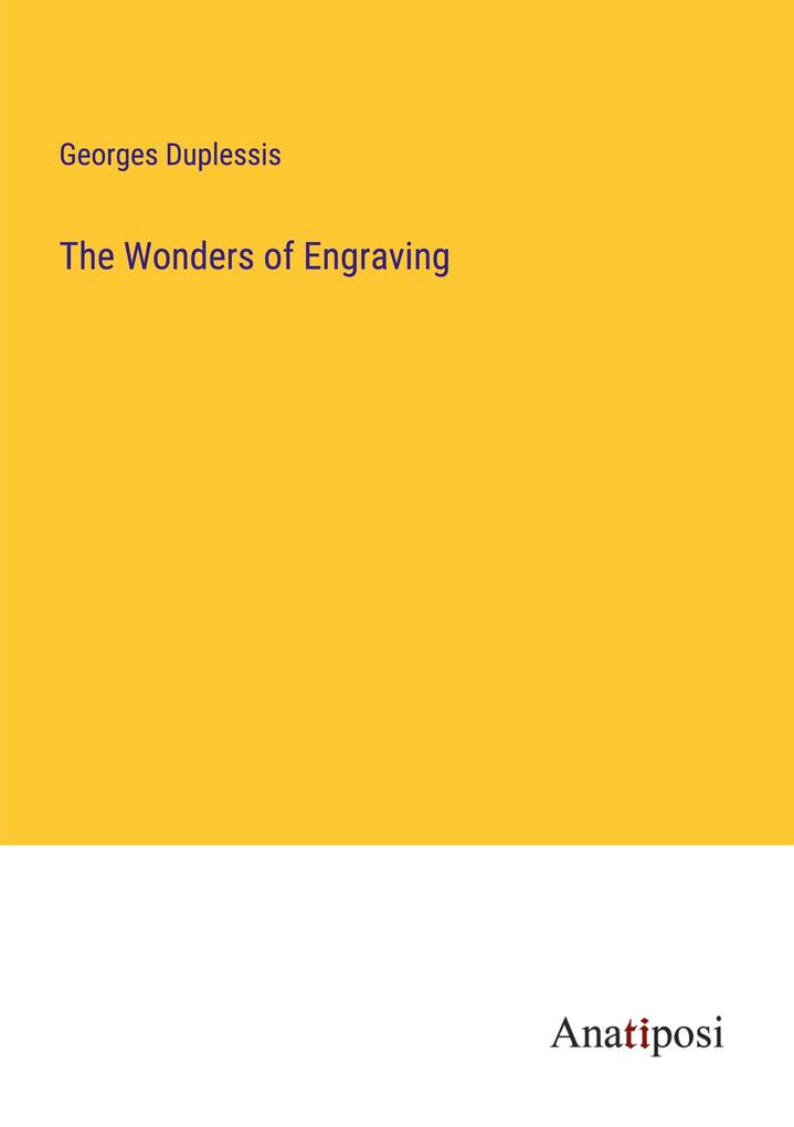 The Wonders of Engraving
