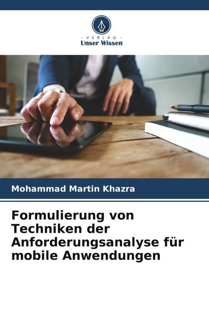 Formulierung von Techniken der Anforderungsanalyse für mobile Anwendungen