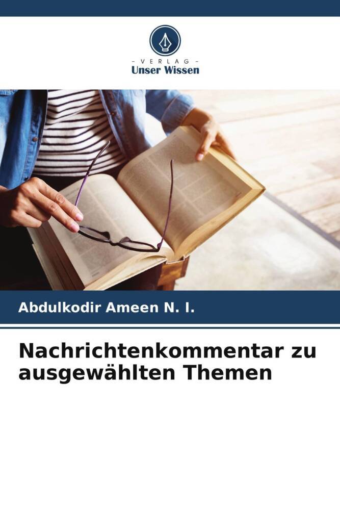 Nachrichtenkommentar zu ausgewählten Themen
