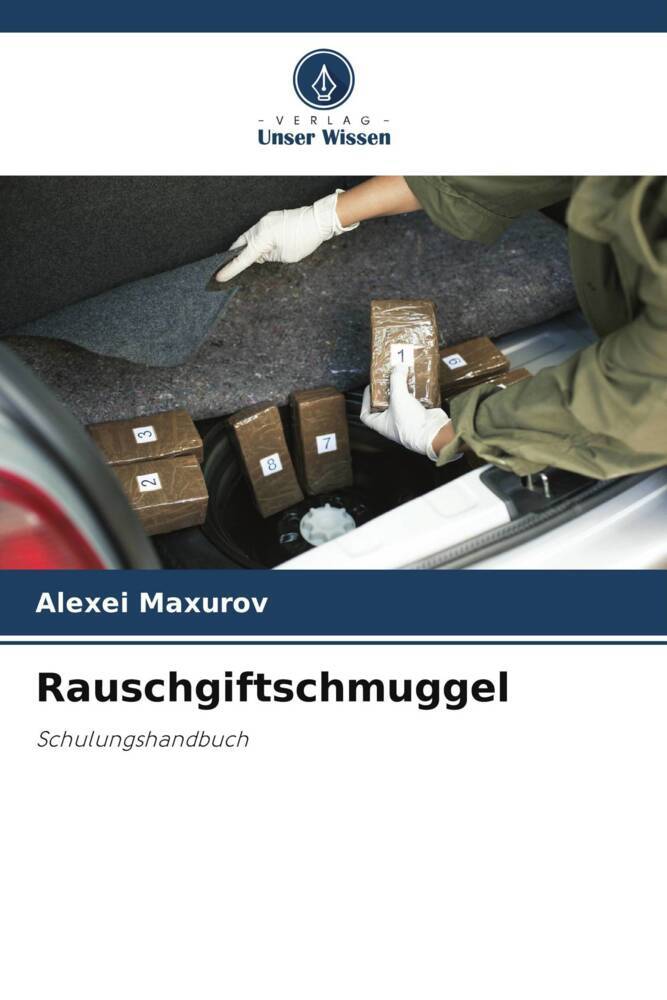 Rauschgiftschmuggel