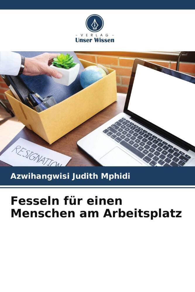 Fesseln für einen Menschen am Arbeitsplatz