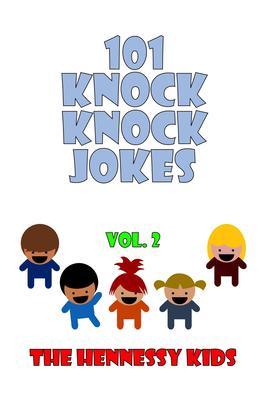 101 Knock Knock Jokes Vol. 2
