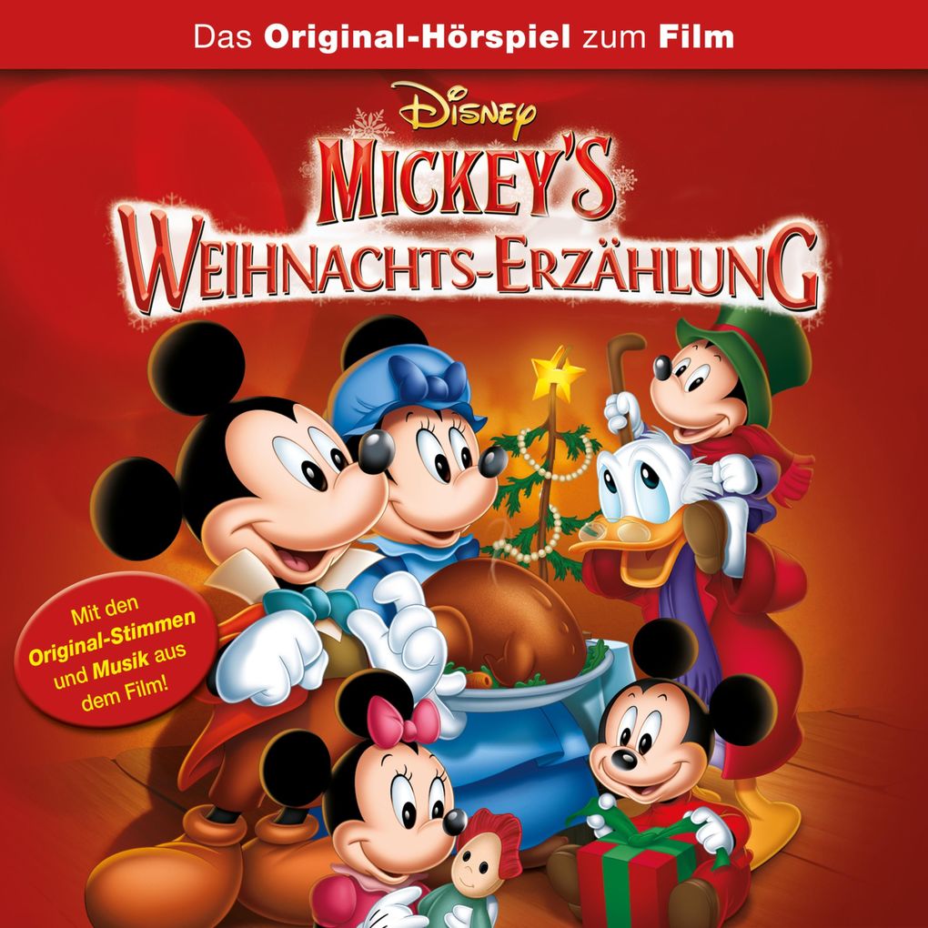 Mickey‘s Weihnachts-Erzählung (Das Original-Hörspiel zum Disney Film)