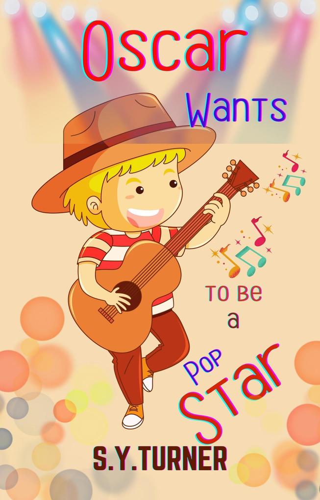 Wants to be a Popstar (HONEY BOOKS #1)