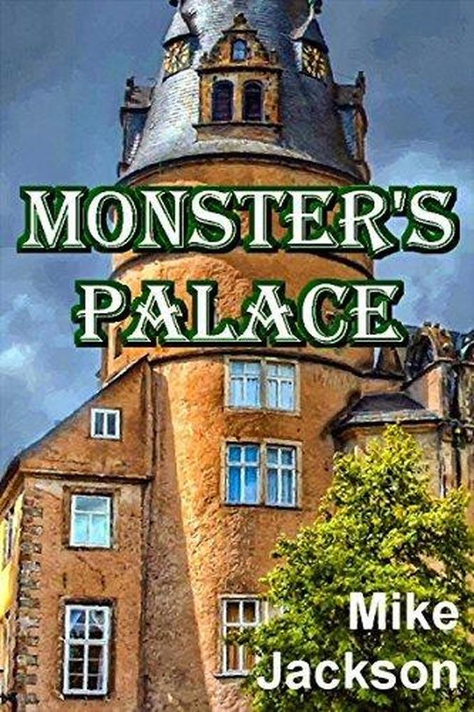 Monster‘s Palace (Jim Scott Books #26)
