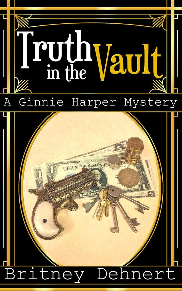 The Truth in the Vault (Ginnie Harper Staticpunk Mystery #3)