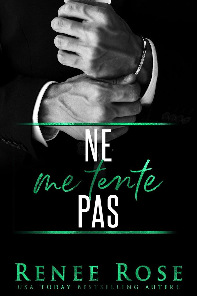 Ne me Tente Pas (Made Men #2)