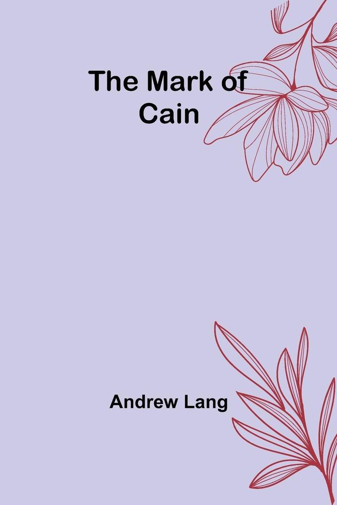 The Mark of Cain