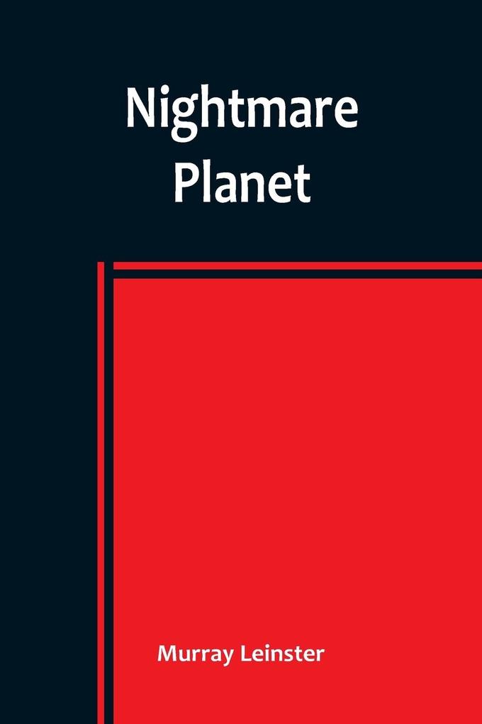 Nightmare Planet