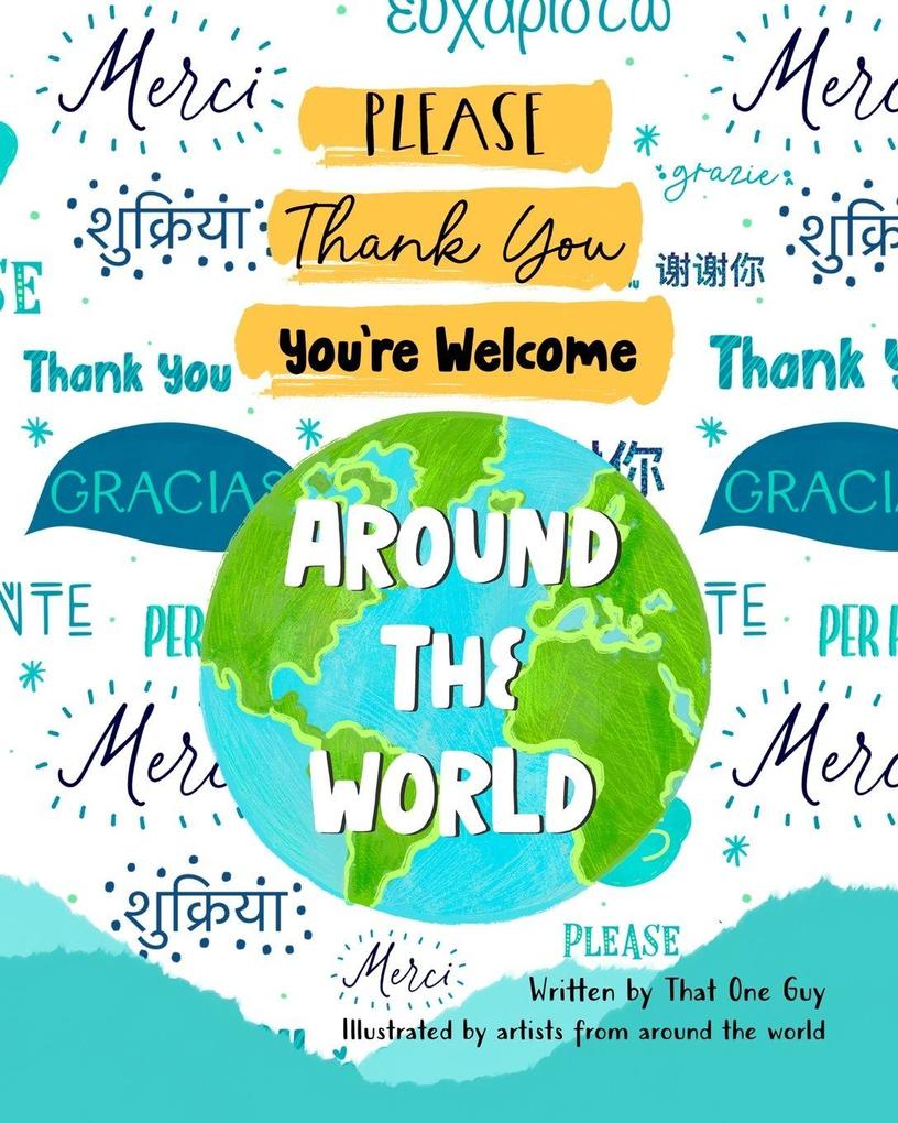 Please Thank You You're Welcome Around the World