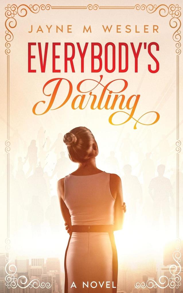 Everybody‘s Darling