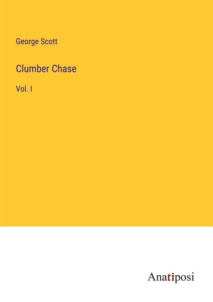 Clumber Chase