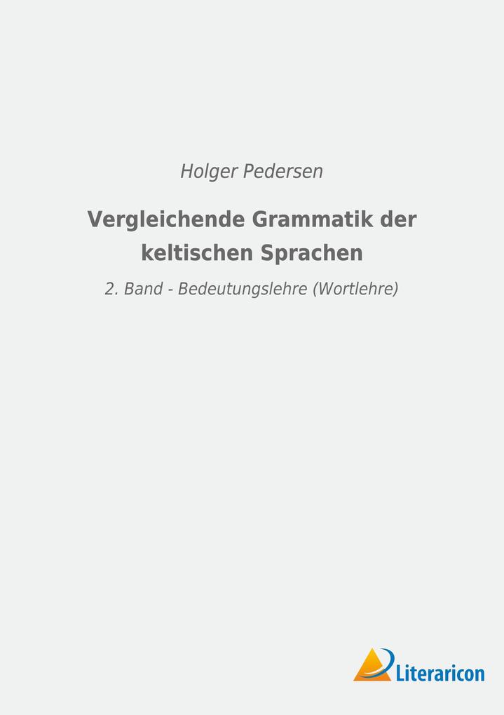 Vergleichende Grammatik der keltischen Sprachen