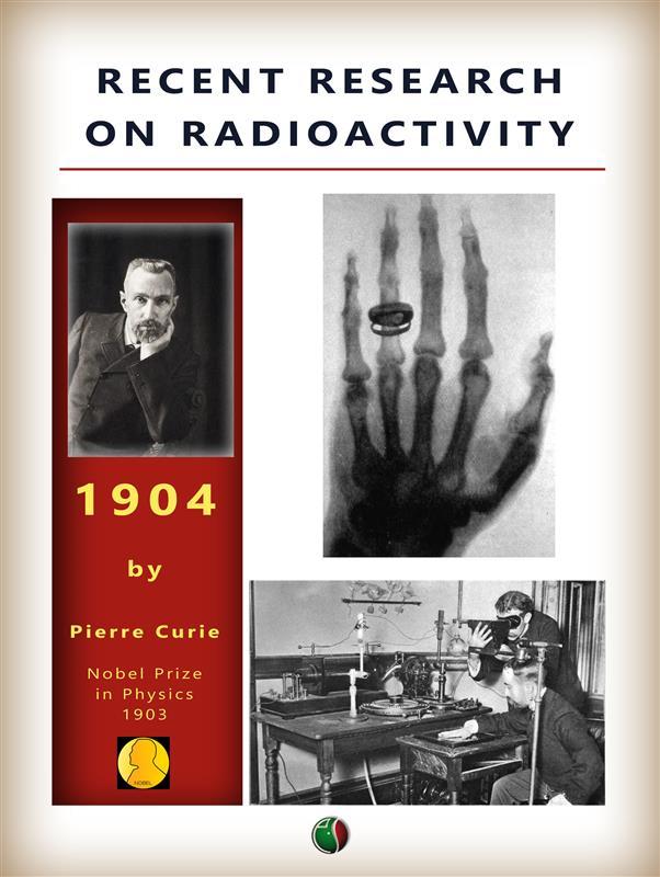 Recent research on radioactivity