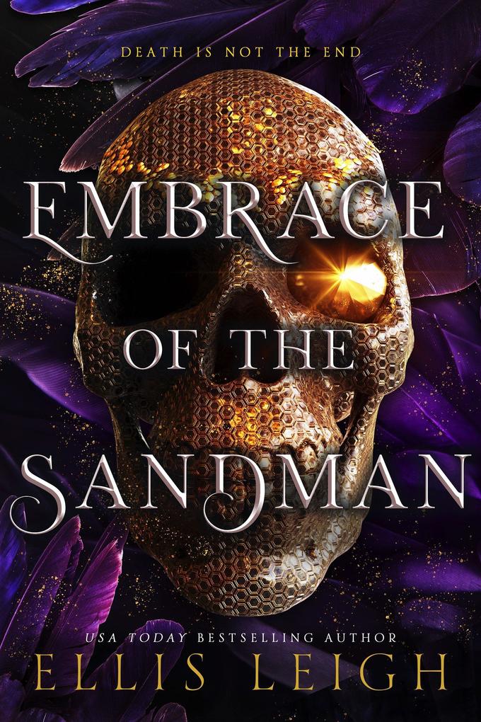 Embrace of the Sandman: Death Is Not The End: A Paranormal Fantasy Romance (Death Gods #2)