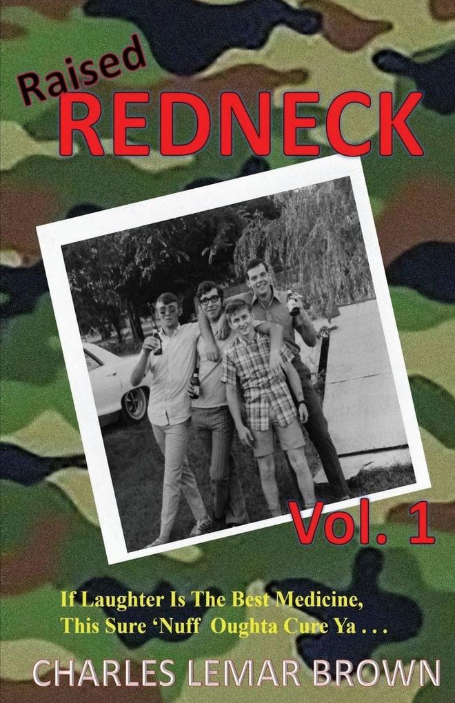 Raised Redneck