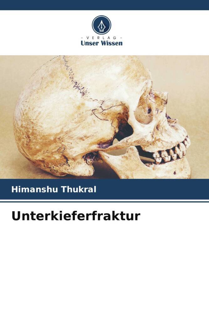 Unterkieferfraktur
