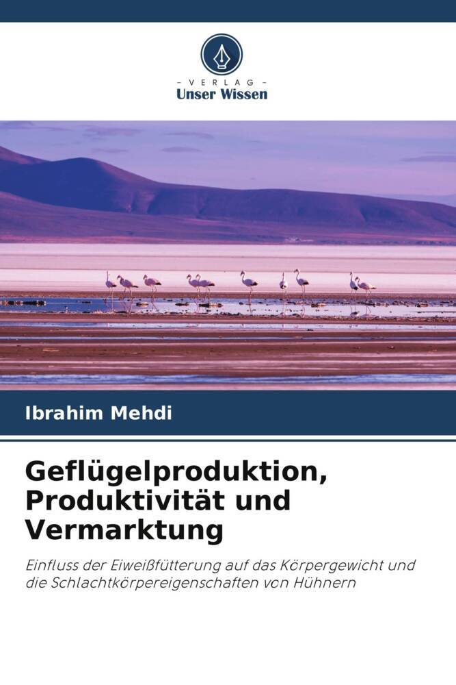 Geflügelproduktion Produktivität und Vermarktung