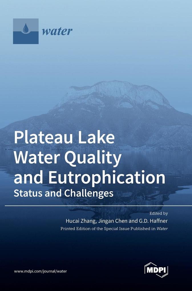 Plateau Lake Water Quality and Eutrophication