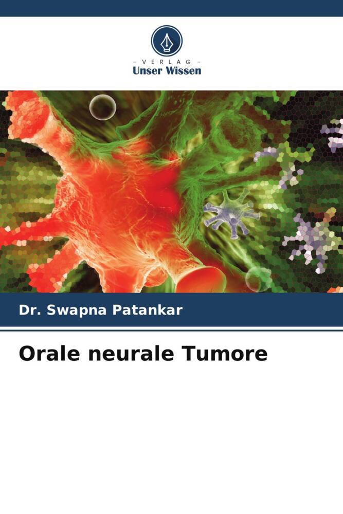 Orale neurale Tumore
