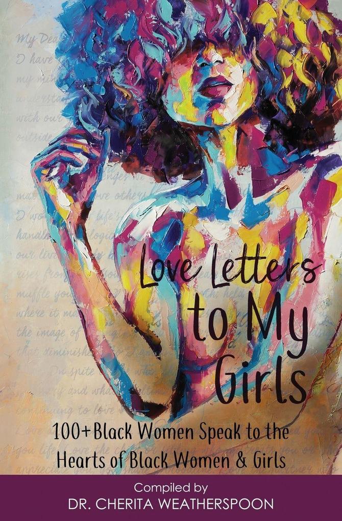 Love Letters to My Girls