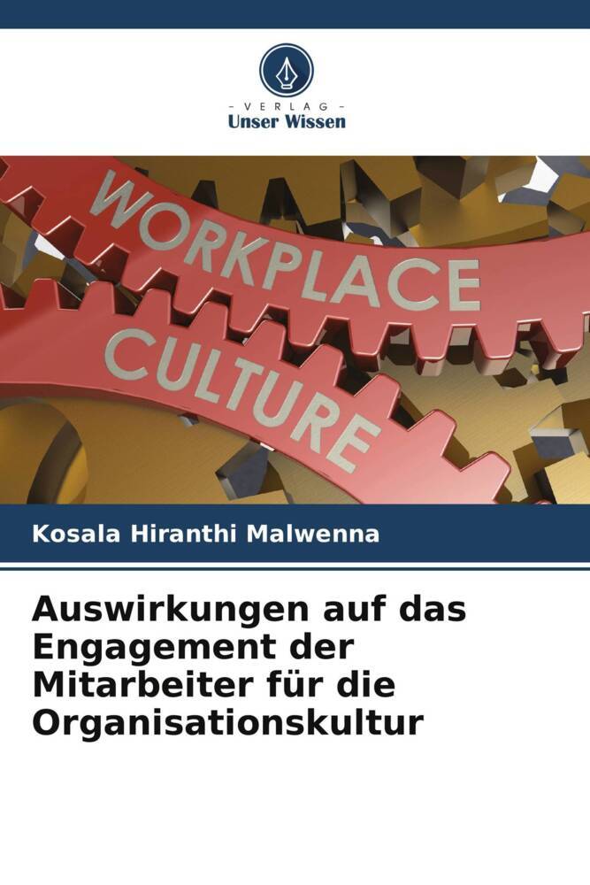 Auswirkungen auf das Engagement der Mitarbeiter für die Organisationskultur