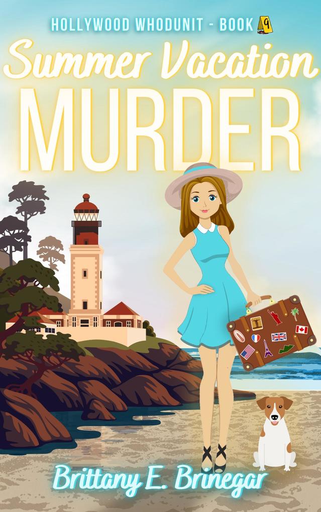 Summer Vacation Murder (Hollywood Whodunit #9)