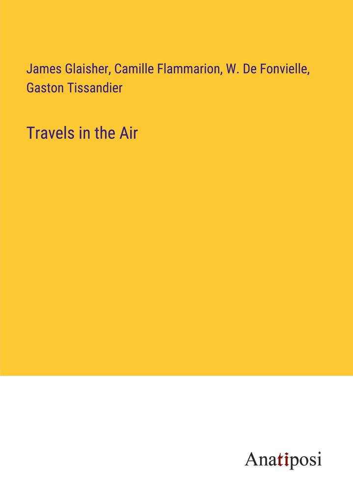Travels in the Air