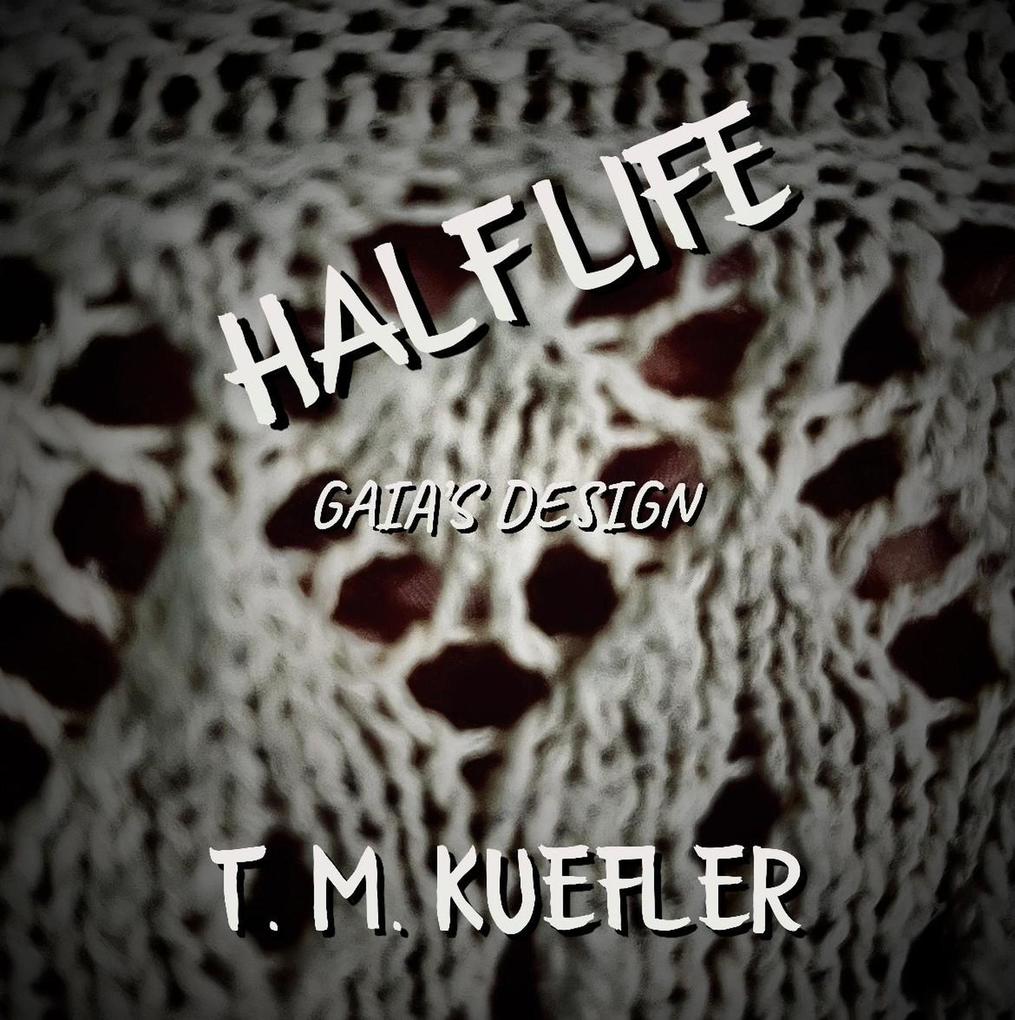 Half Life