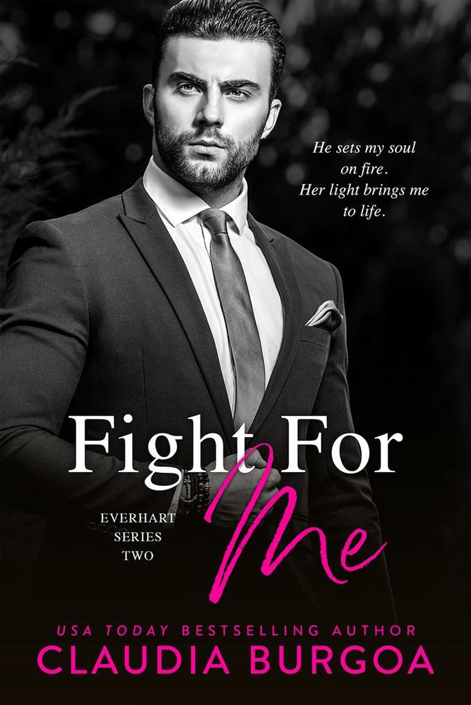 Fight For Me (Everhart Brothers #2)