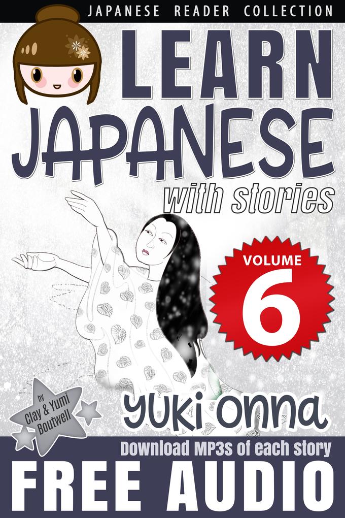 Learn Japanese with Stories #6: Yukionna