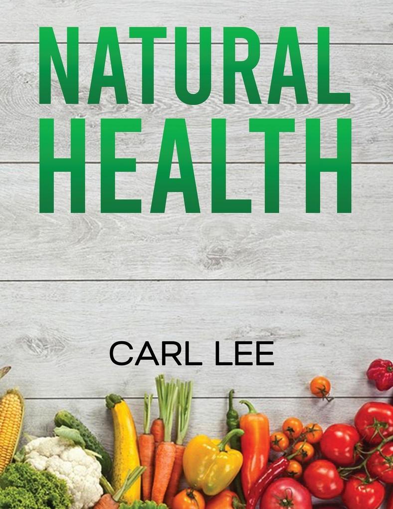 NATRUAL HEALTH...