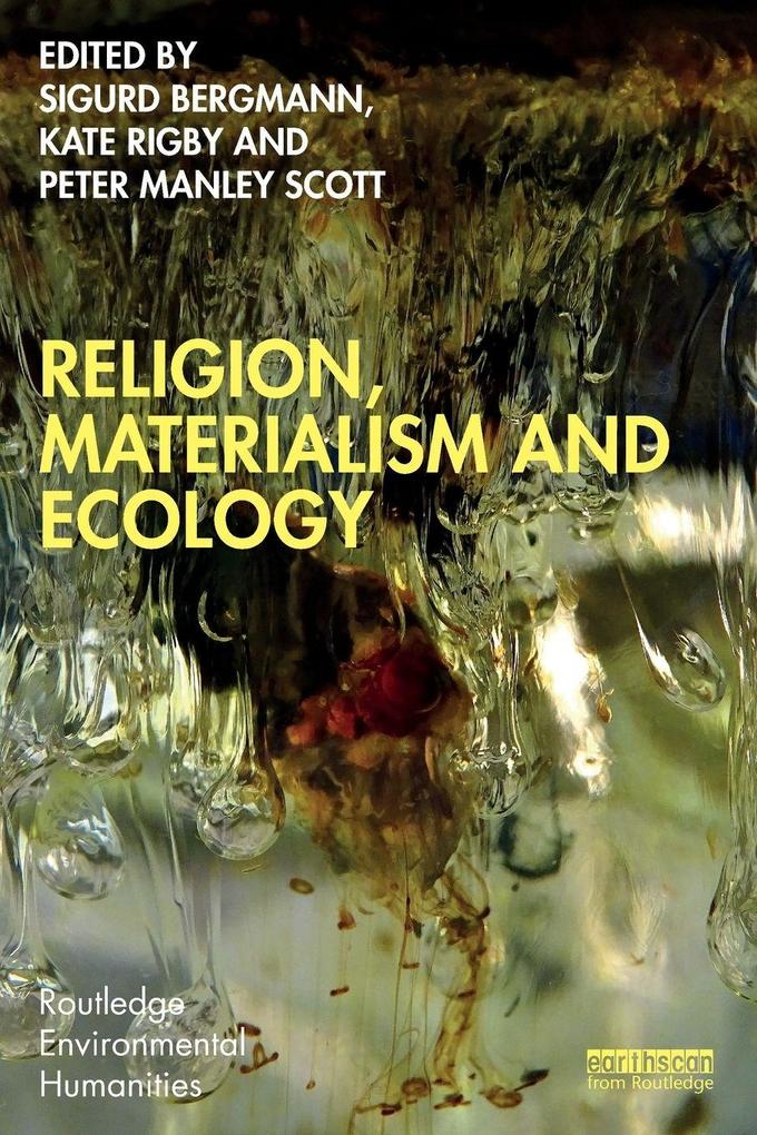 Religion Materialism and Ecology