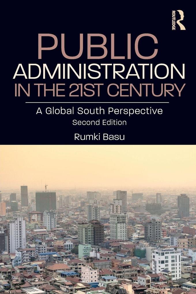 Public Administration in the 21st Century