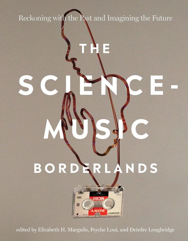 The Science-Music Borderlands