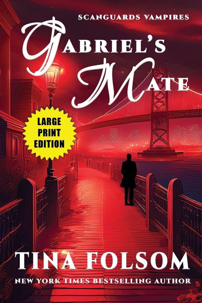 Gabriel's Mate (Scanguards Vampires #3)