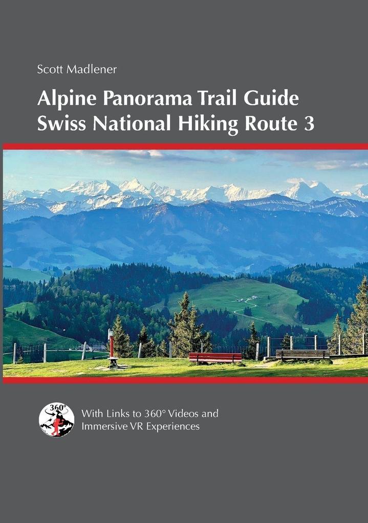 Alpine Panorama Trail Guide
