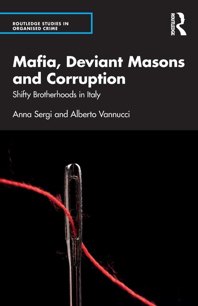 Mafia Deviant Masons and Corruption