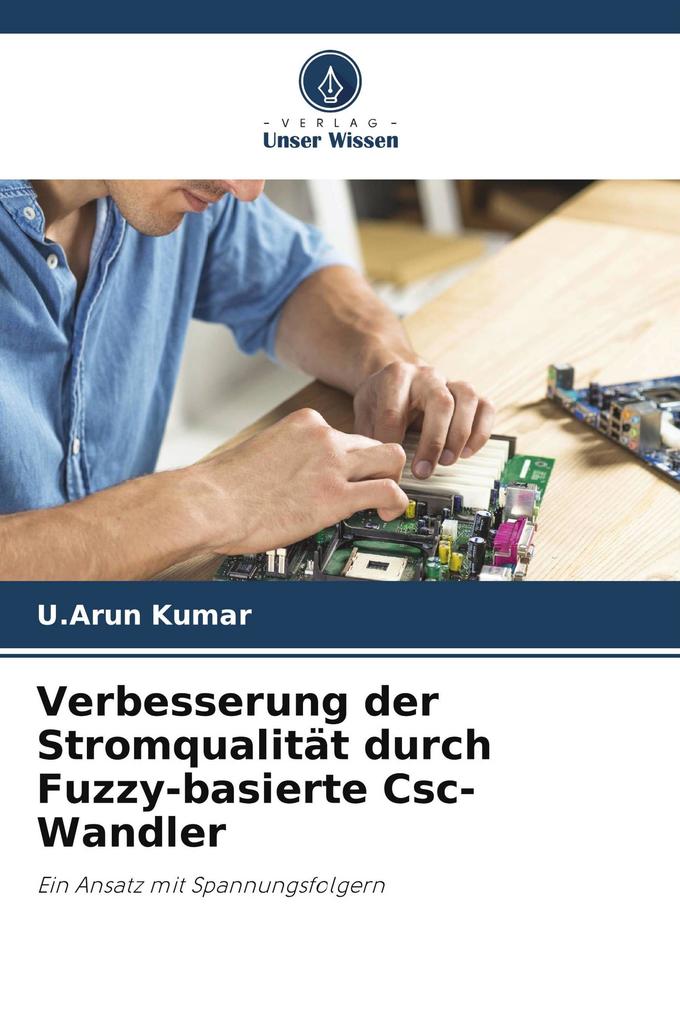 Verbesserung der Stromqualität durch Fuzzy-basierte Csc-Wandler