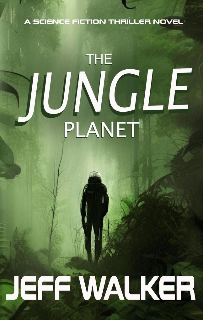 The Jungle Planet